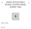 Andis Detachable blade clipper hinge screw 1495