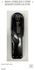 Wahl cover 5 star senior cover lid ￼